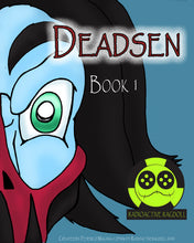 Load image into Gallery viewer, Deadsen Book 1
